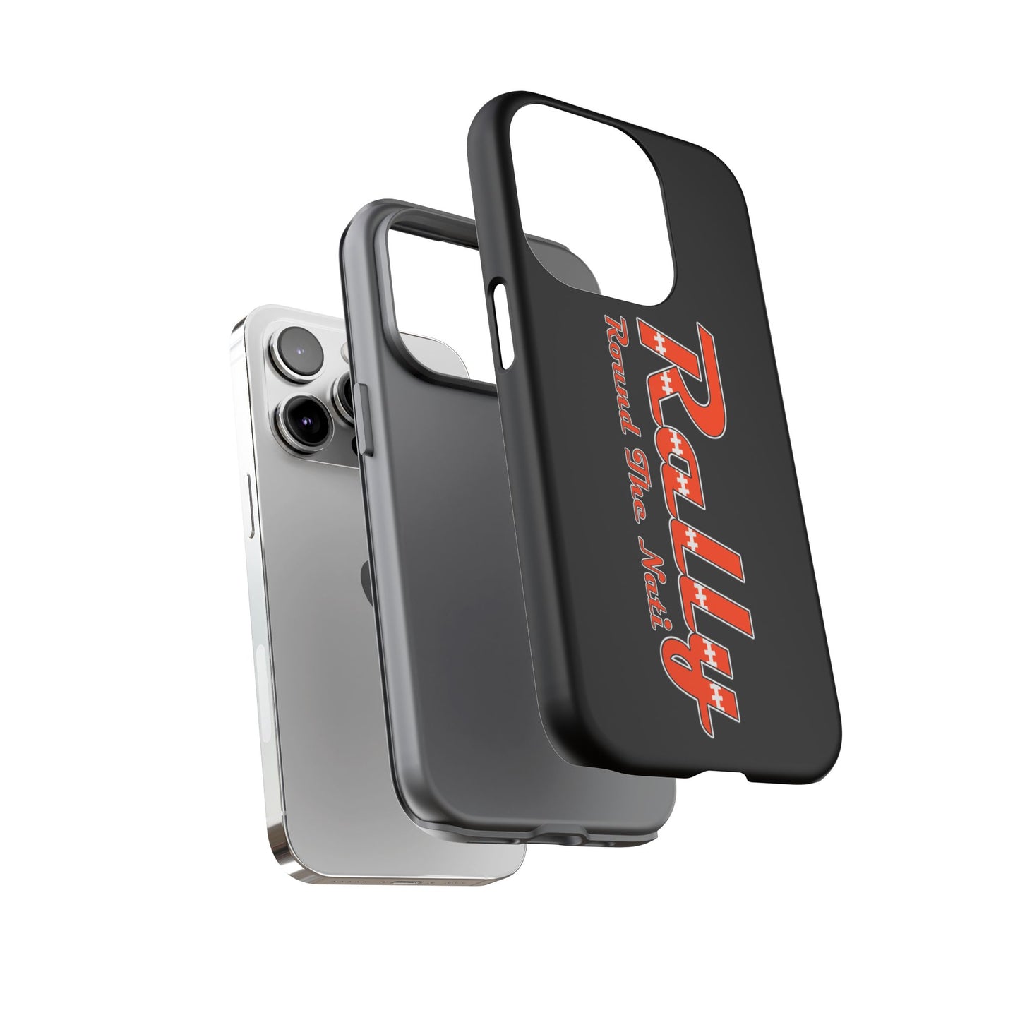 Rally Round The Nati Tough Case for iPhone