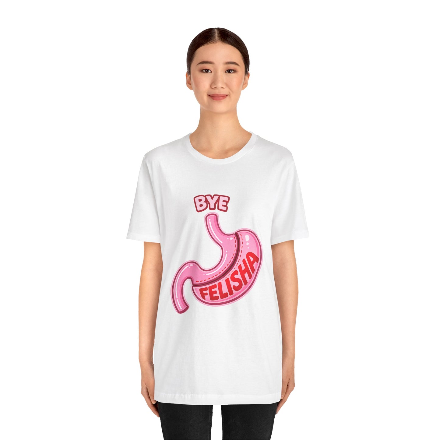 Bye Felisha Gastric Sleeve Stomach Graphic Tee — Funny Pink Cartoon Stomach T-Shirt