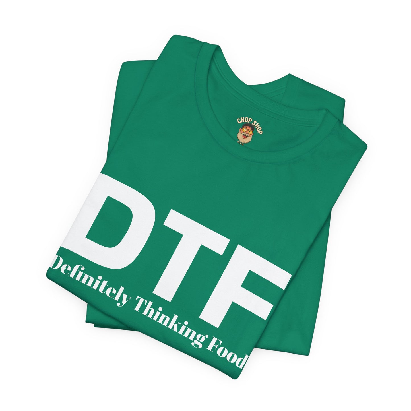 DTF 'Definitely Thinking Food' Tee — Funny Foodie Graphic T-Shirt