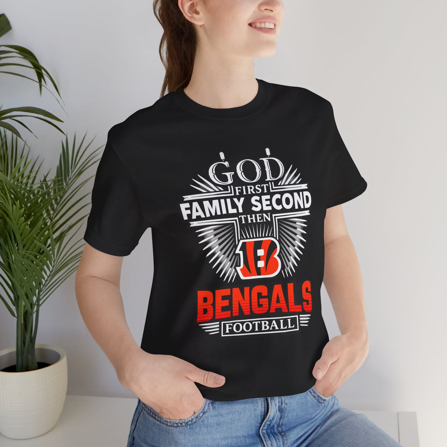 God 1st Bengals Football Tee — "God First, Family Second, Then Bengals" Fan Shirt
