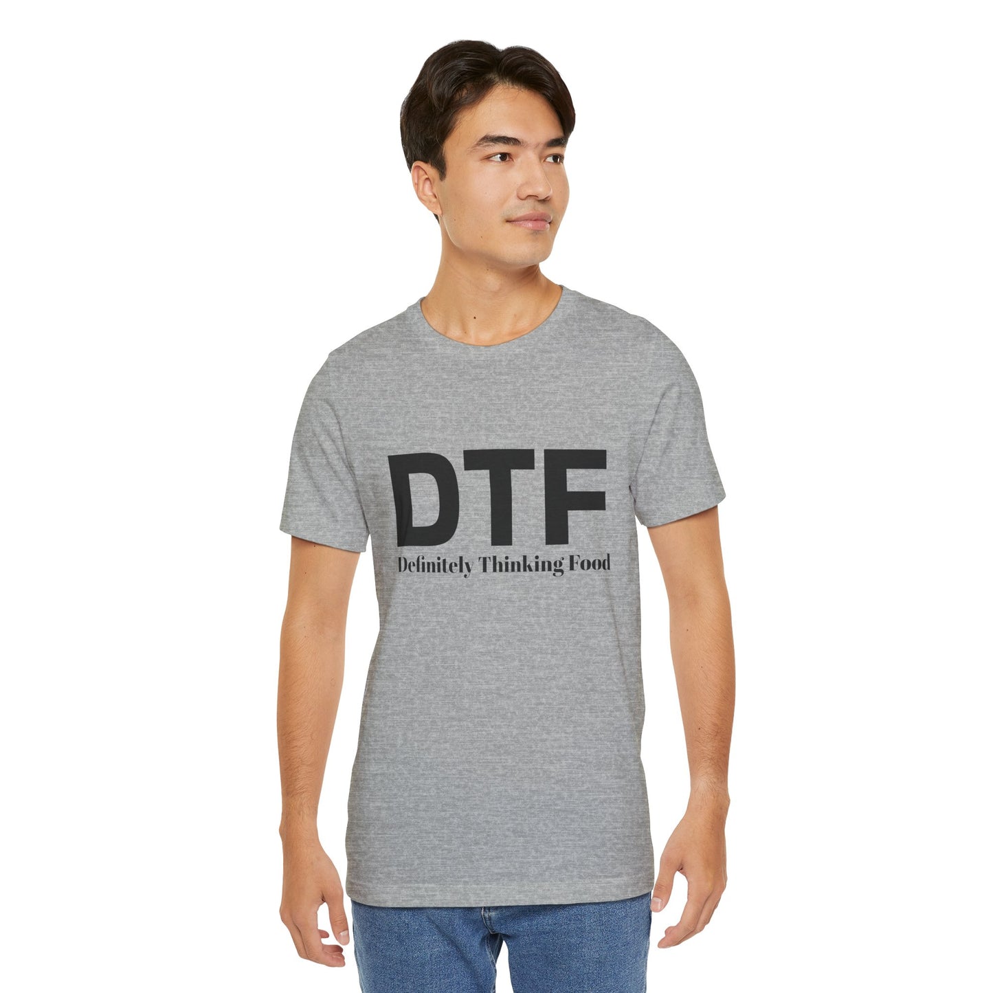 DTF 'Definitely Thinking Food' Tee — Funny Foodie Graphic T-Shirt