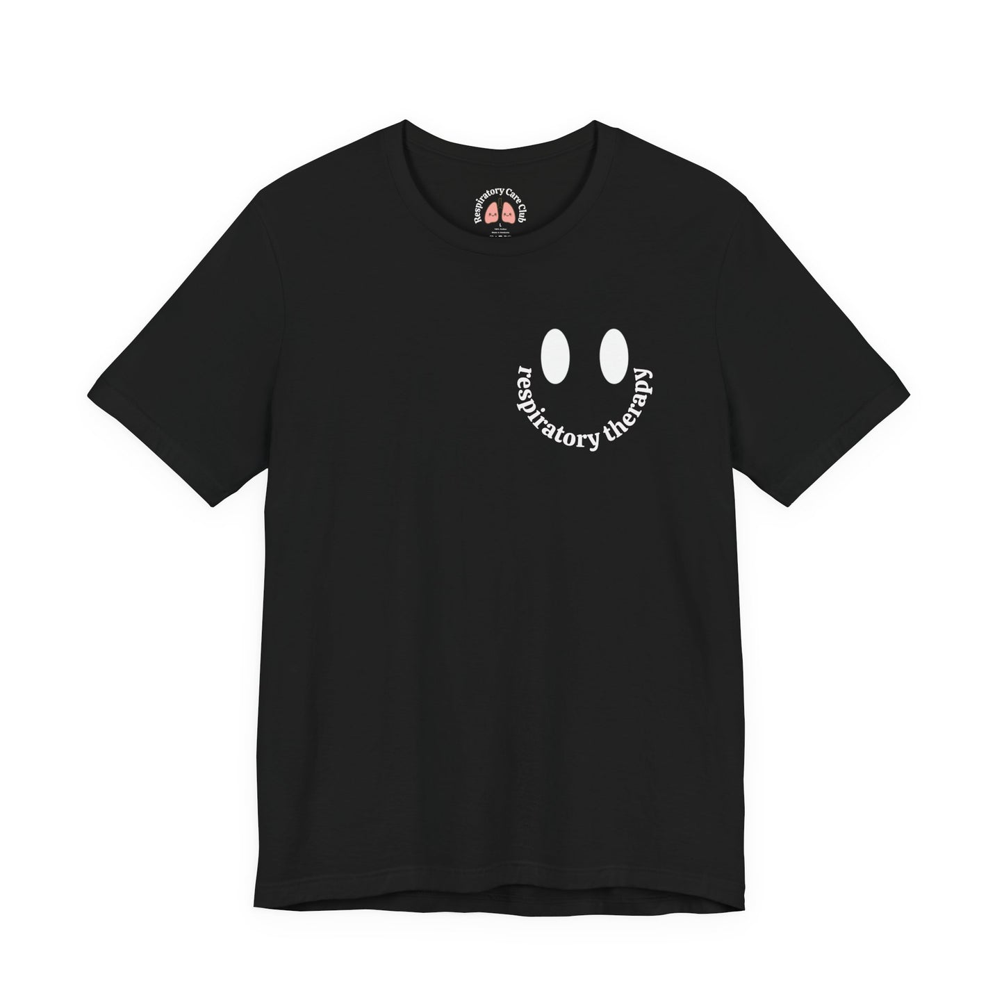 Respiratory Therapy Smiley T‑Shirt — Respiratory Therapist Gift
