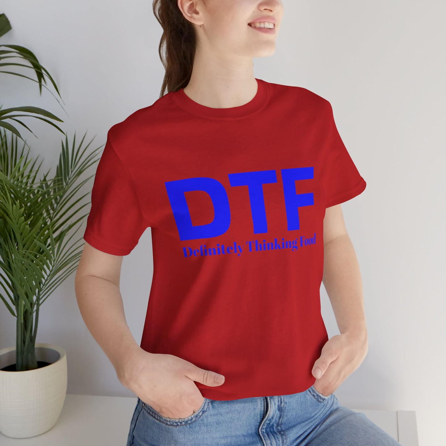 DTF 'Definitely Thinking Food' Tee — Funny Foodie Graphic T-Shirt