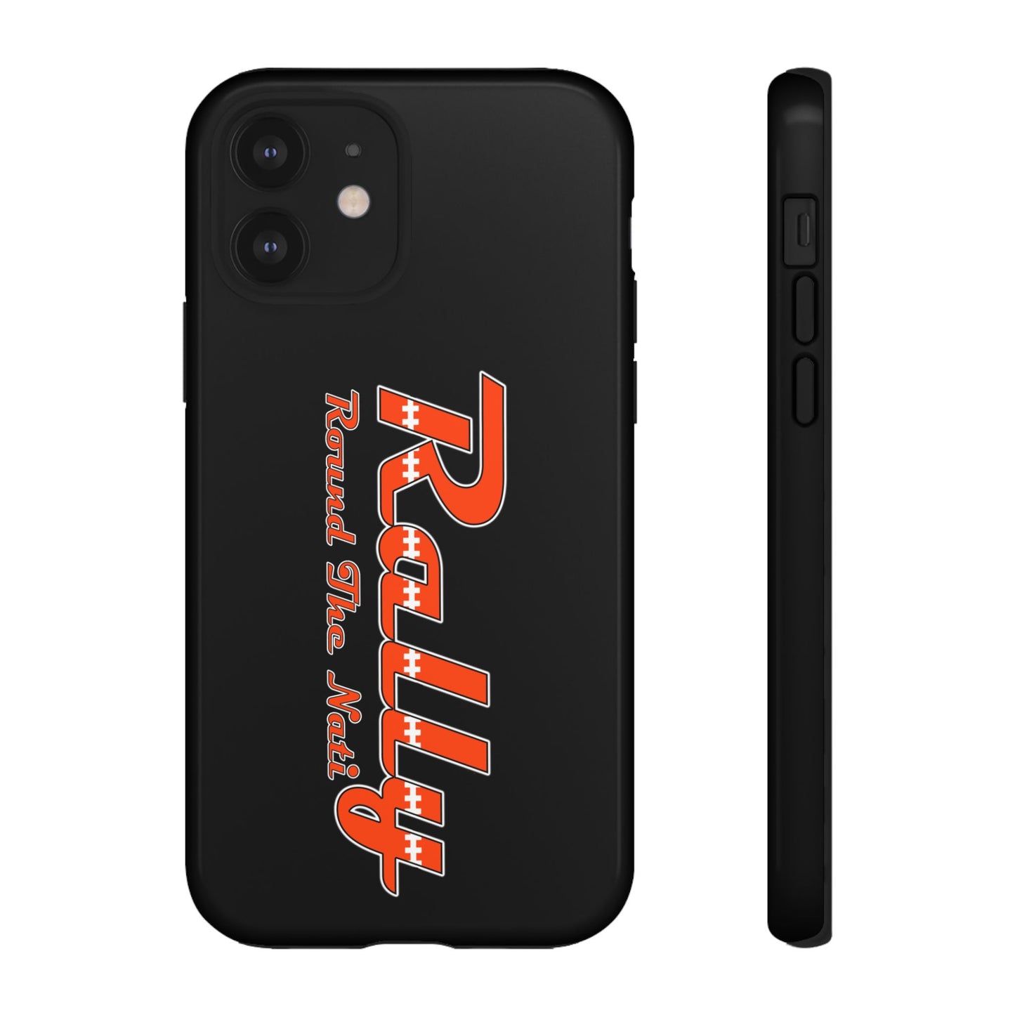 Rally Round The Nati Tough Case for iPhone