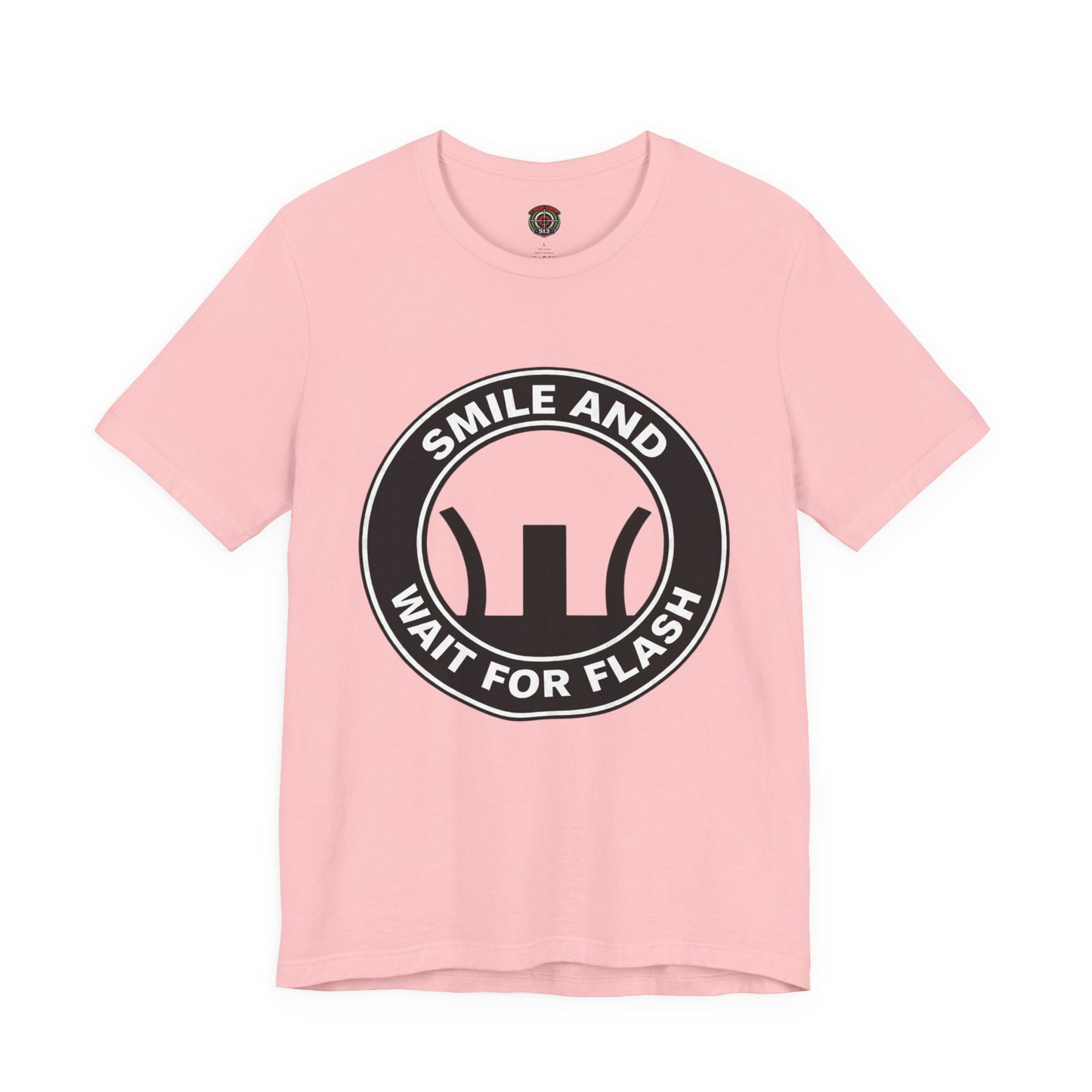 AR-Smile and Wait for Flash T-Shirt — Photography Humor Tee