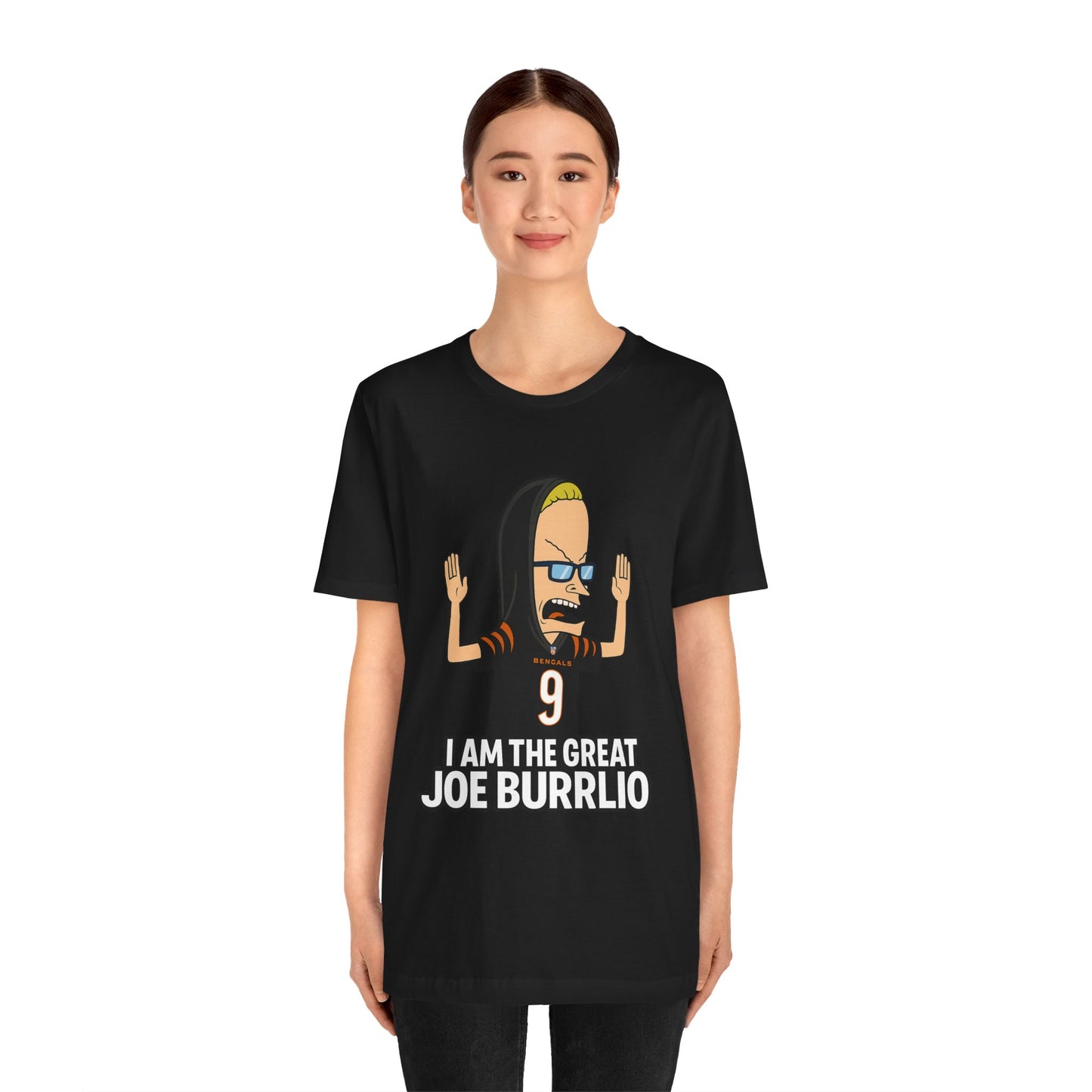 I Am The Great Joe Burrlio | Funny Bengals Fan T-Shirt | Beavis-Inspired Football Parody Tee