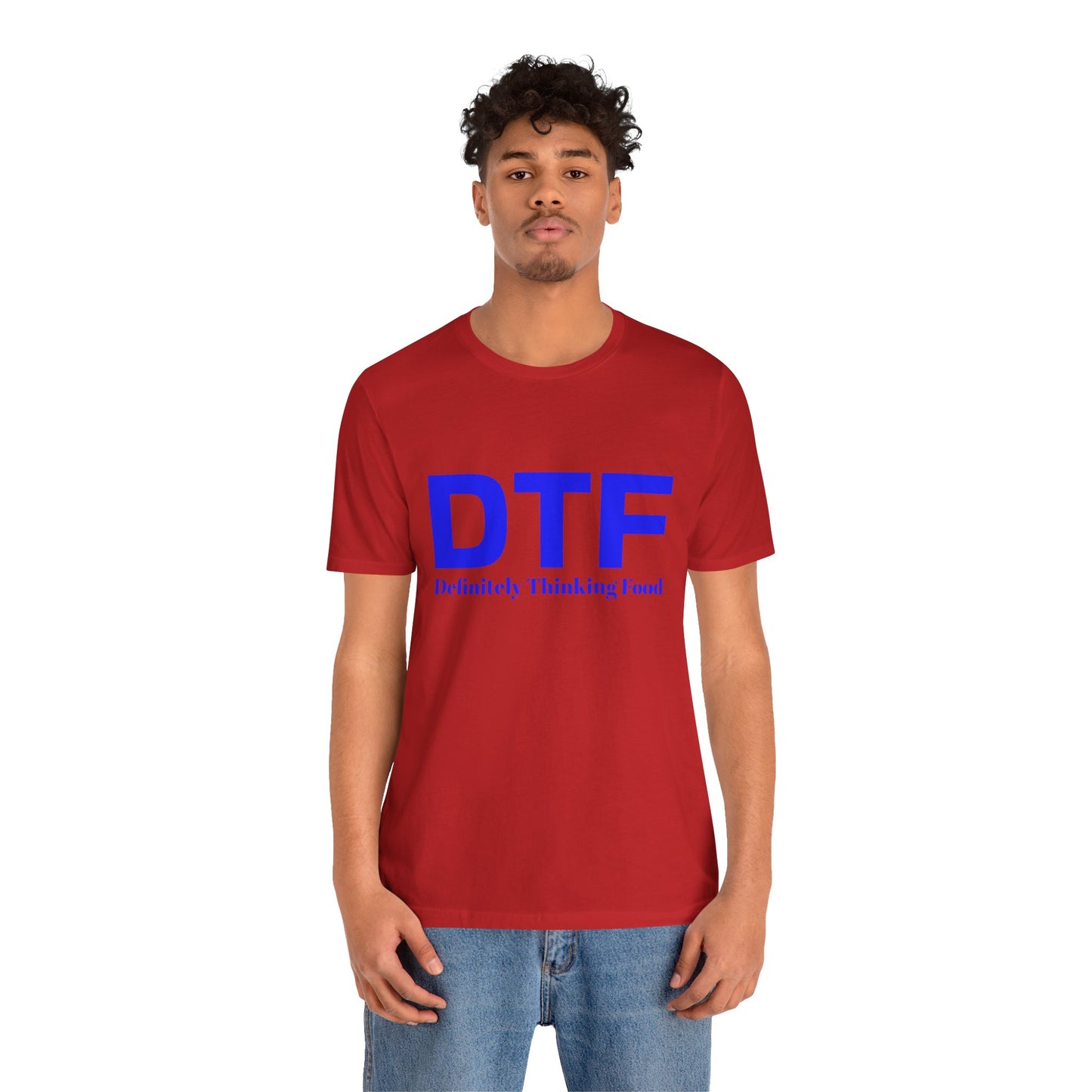 DTF 'Definitely Thinking Food' Tee — Funny Foodie Graphic T-Shirt