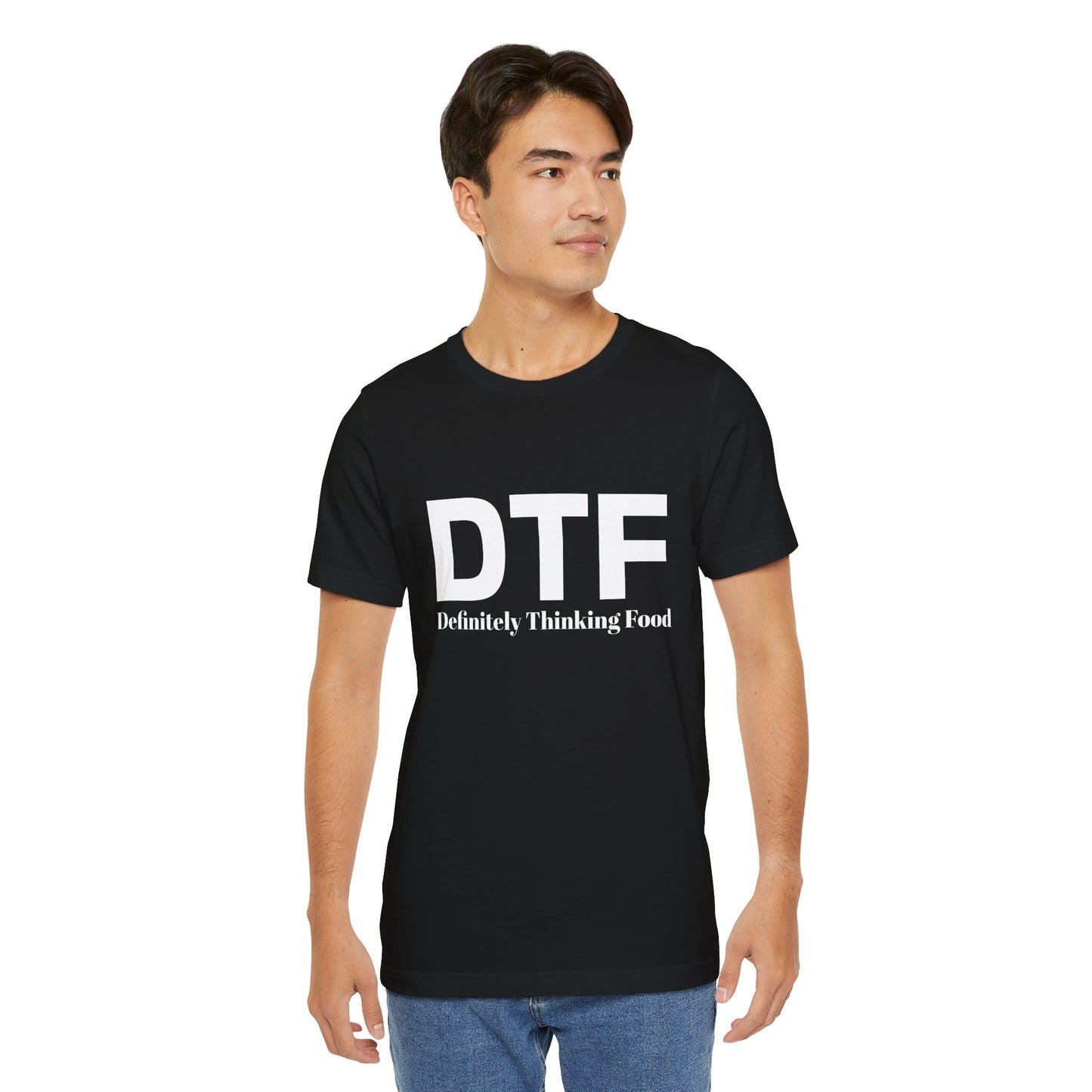 DTF 'Definitely Thinking Food' Tee — Funny Foodie Graphic T-Shirt