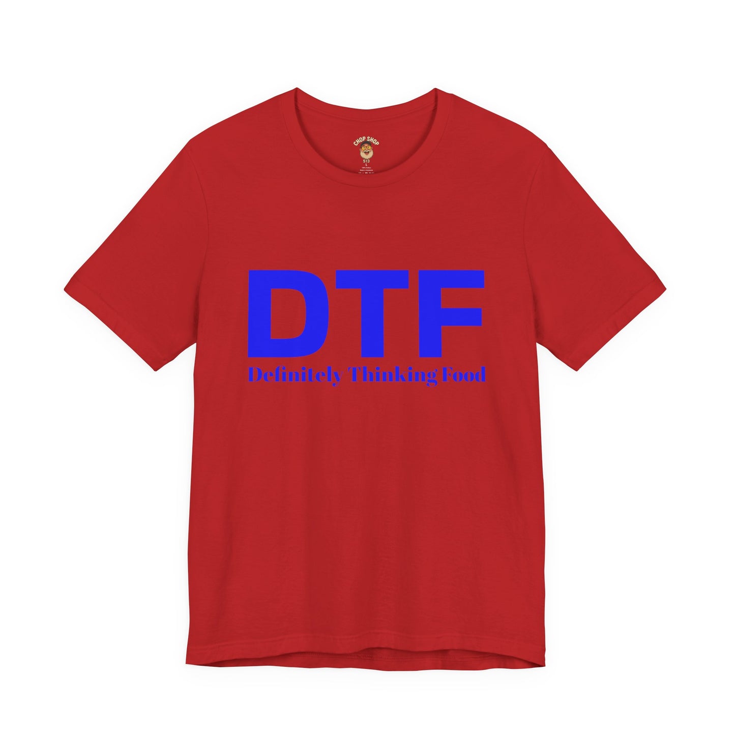 DTF 'Definitely Thinking Food' Tee — Funny Foodie Graphic T-Shirt