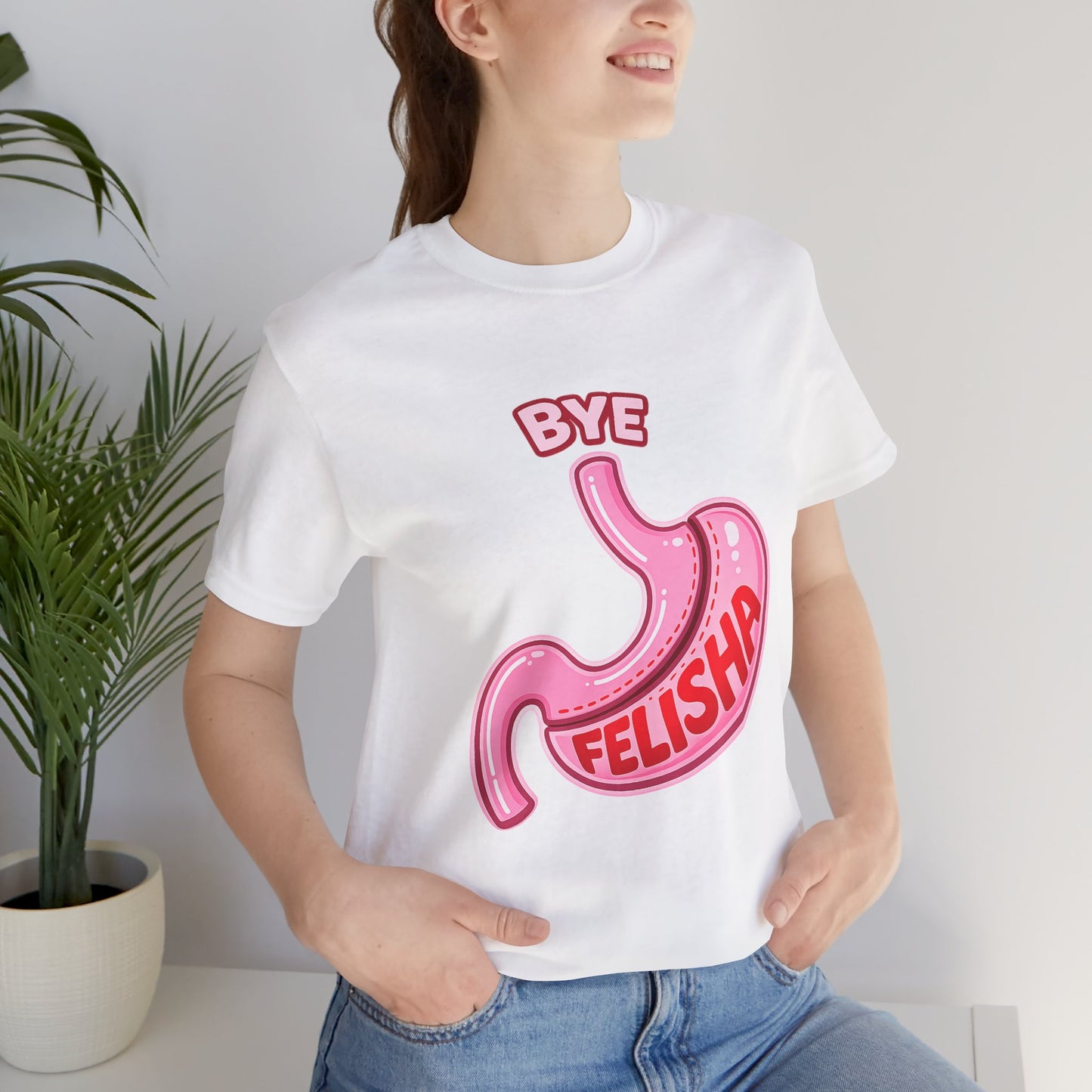 Bye Felisha Gastric Sleeve Stomach Graphic Tee — Funny Pink Cartoon Stomach T-Shirt