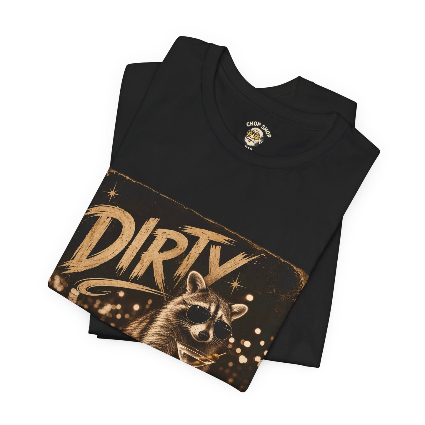 DIRTY Raccoon Martini T-Shirt 🍸🦝