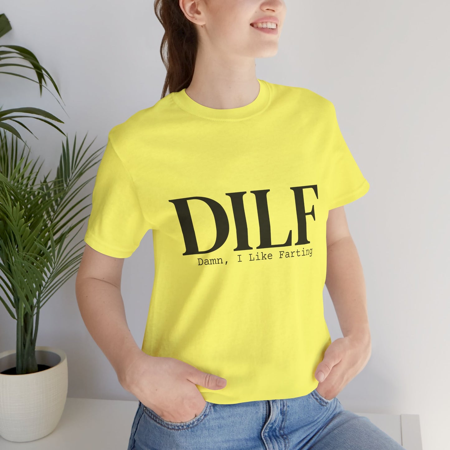 DILF Funny Graphic Tee — "Damn, I Like to Fart" Novelty T-Shirt