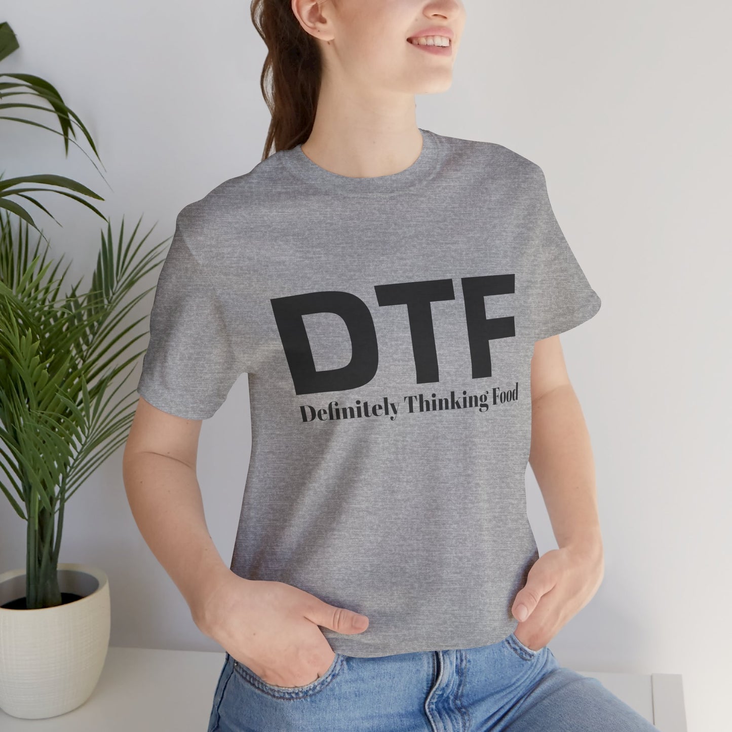 DTF 'Definitely Thinking Food' Tee — Funny Foodie Graphic T-Shirt