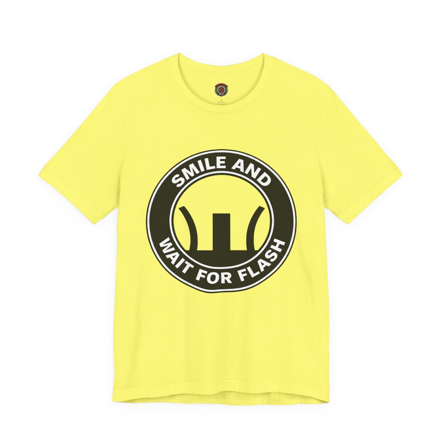 AR-Smile and Wait for Flash T-Shirt — Photography Humor Tee