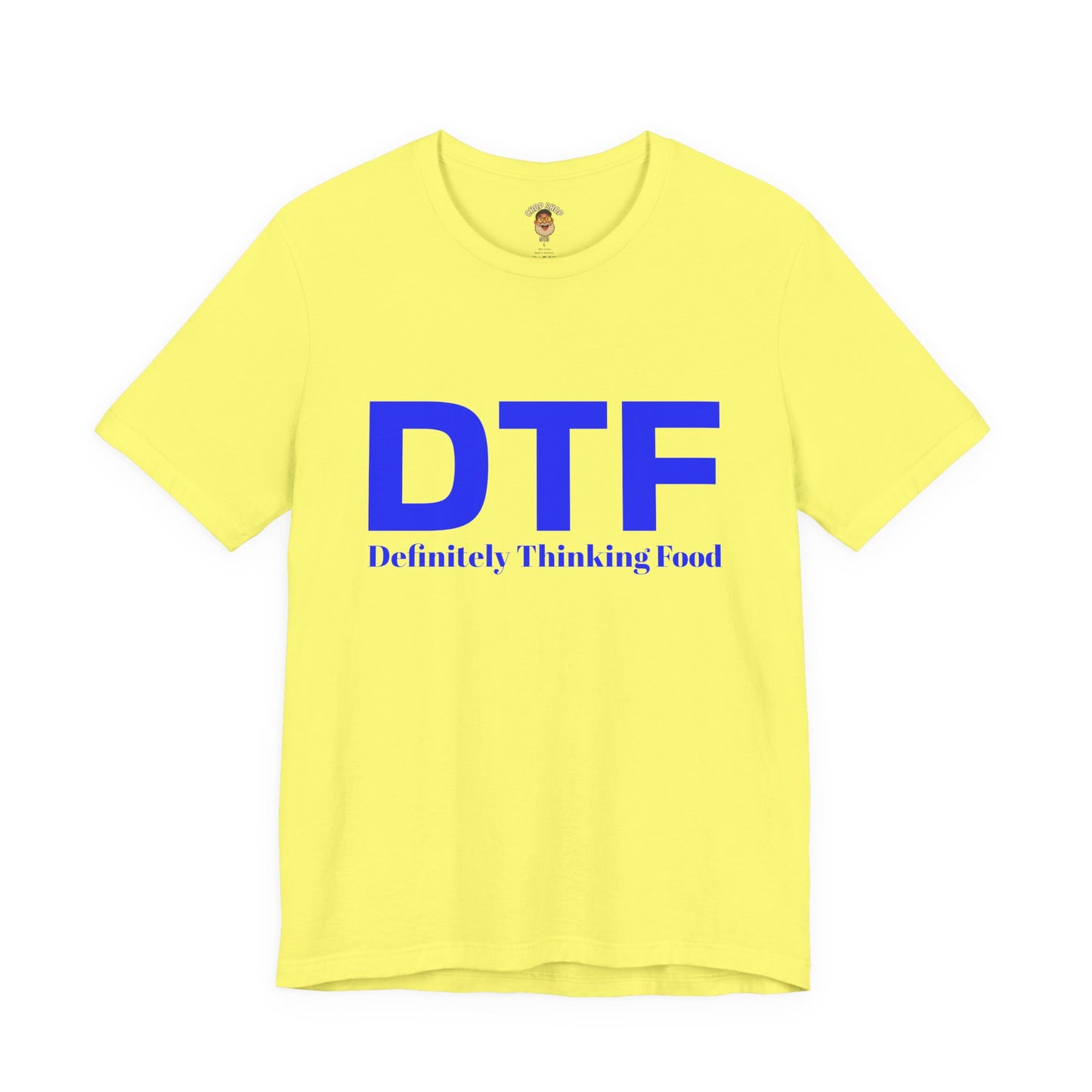 DTF 'Definitely Thinking Food' Tee — Funny Foodie Graphic T-Shirt