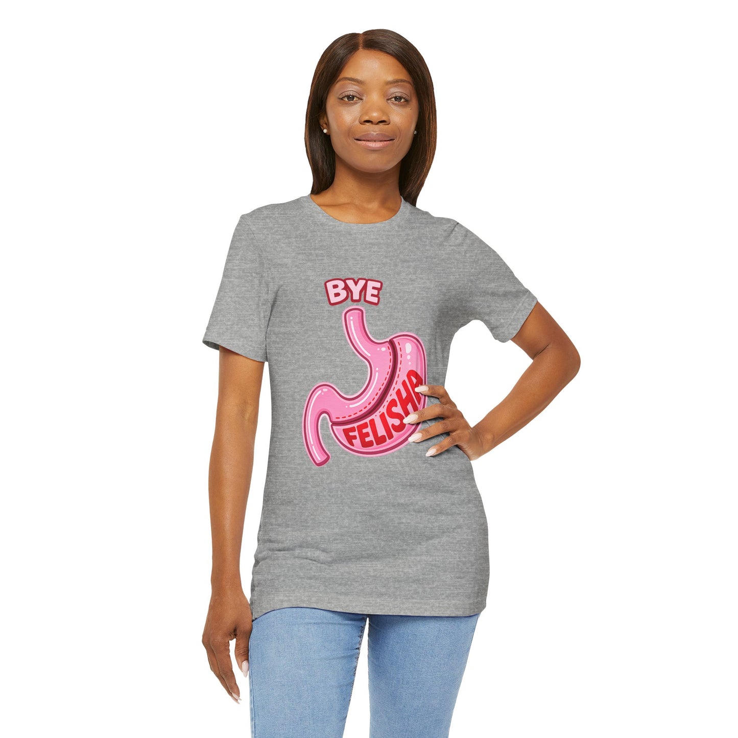 Bye Felisha Gastric Sleeve Stomach Graphic Tee — Funny Pink Cartoon Stomach T-Shirt
