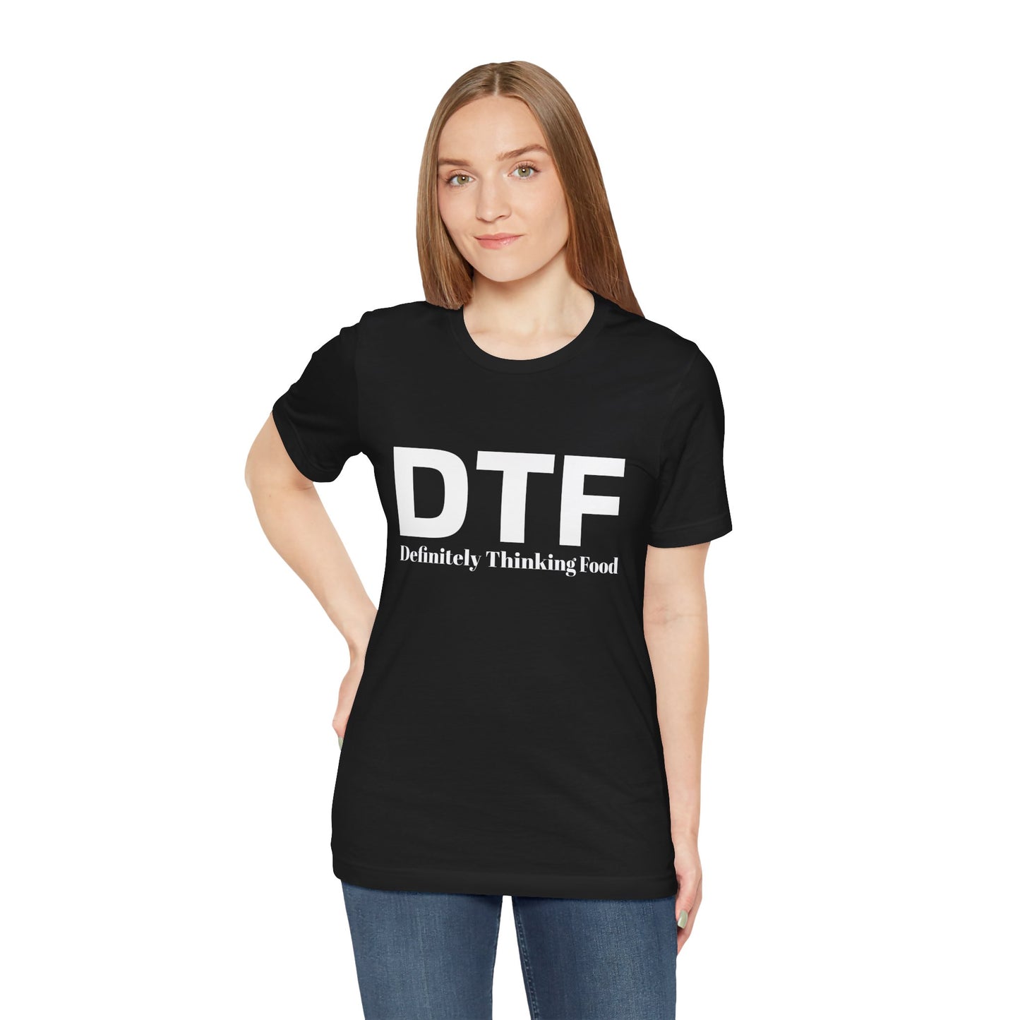DTF 'Definitely Thinking Food' Tee — Funny Foodie Graphic T-Shirt