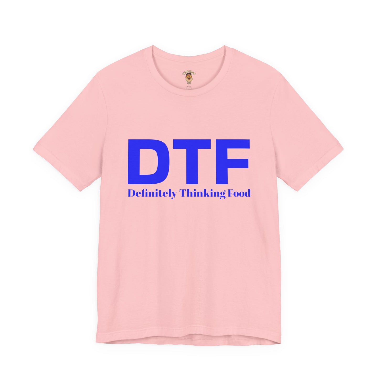DTF 'Definitely Thinking Food' Tee — Funny Foodie Graphic T-Shirt