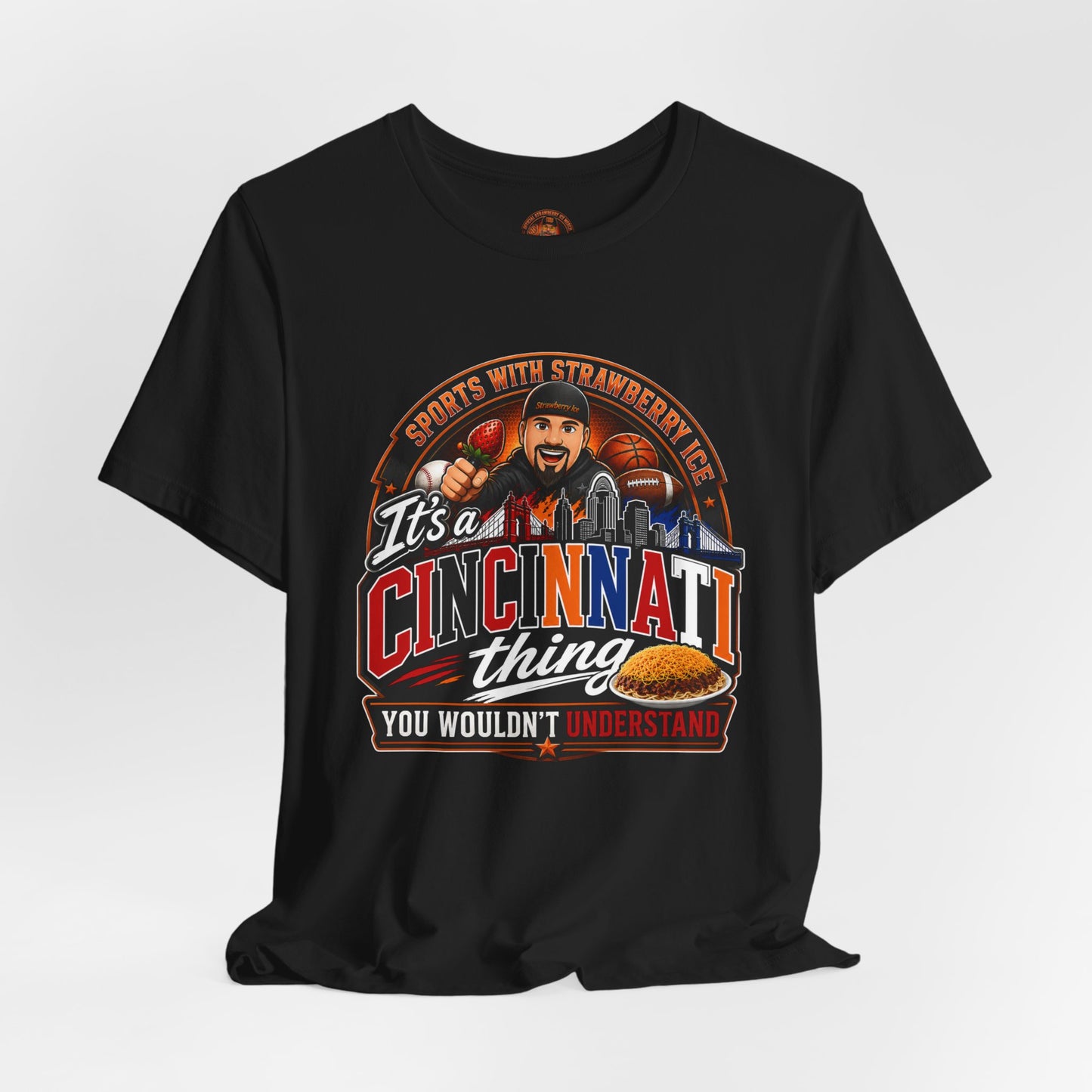 Sports with Strawberry Ice - Cincinnati Thing T‑Shirt — Cincinnati Pride Tee