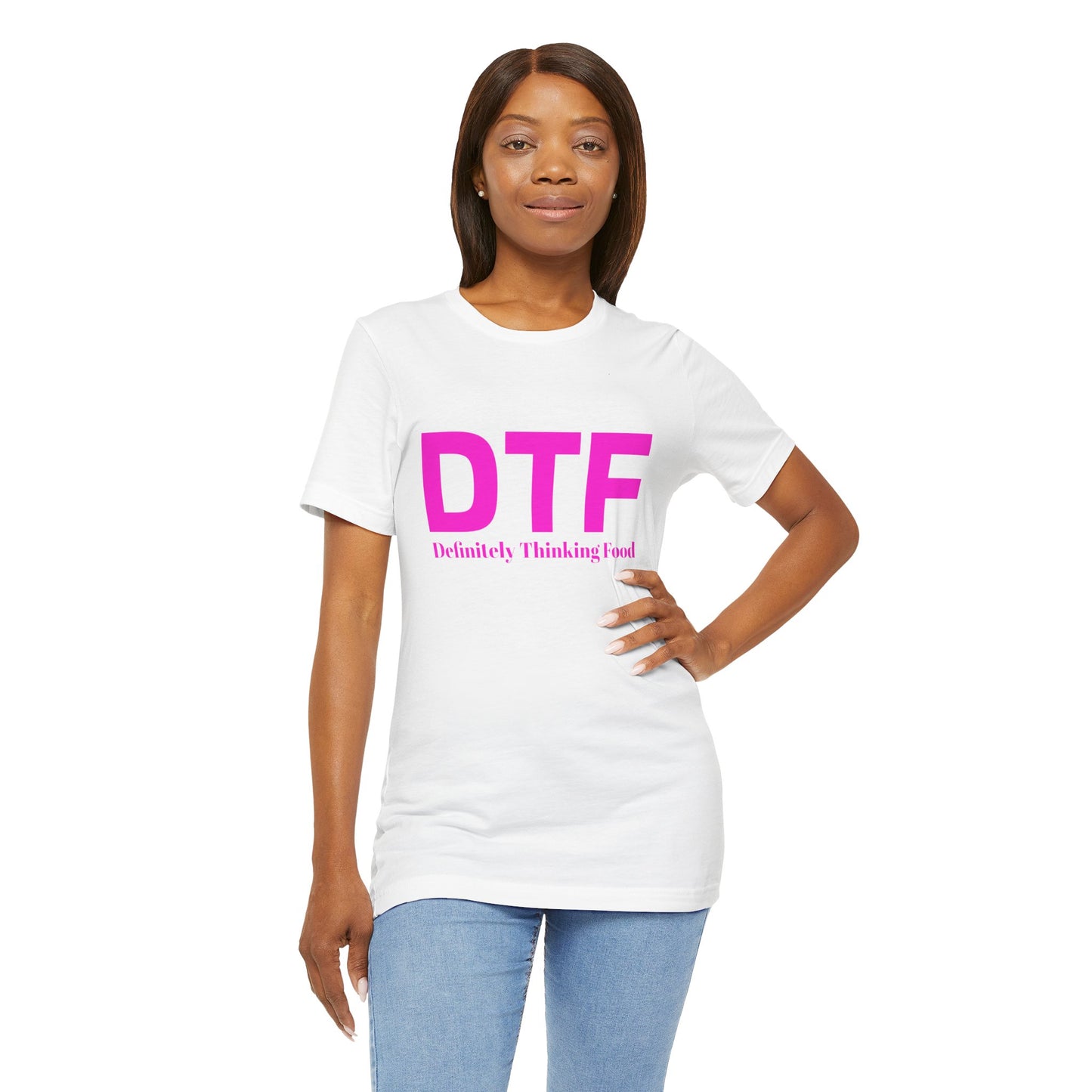DTF 'Definitely Thinking Food' Tee — Funny Foodie Graphic T-Shirt