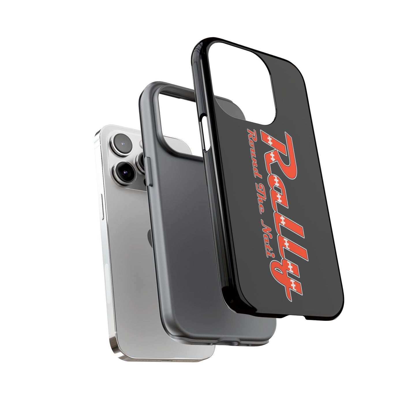Rally Round The Nati Tough Case for iPhone