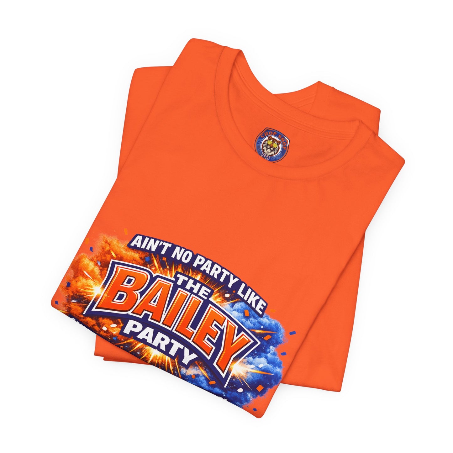 Bailey Party T-Shirt — "Ain't No Party Like The Bailey Party" Graphic Tee